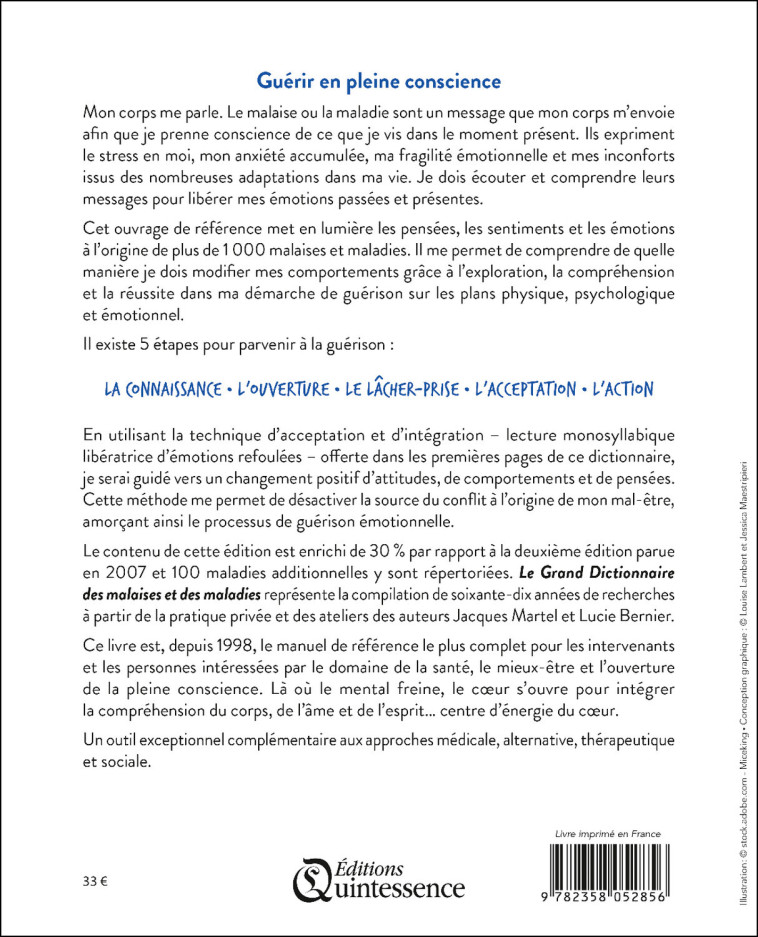 Le grand dictionnaire des malaises et des maladies - Pour la guérison de l’Âme et des Émotions - Jacques Martel, Lucie Bernier - QUINTESSENCE