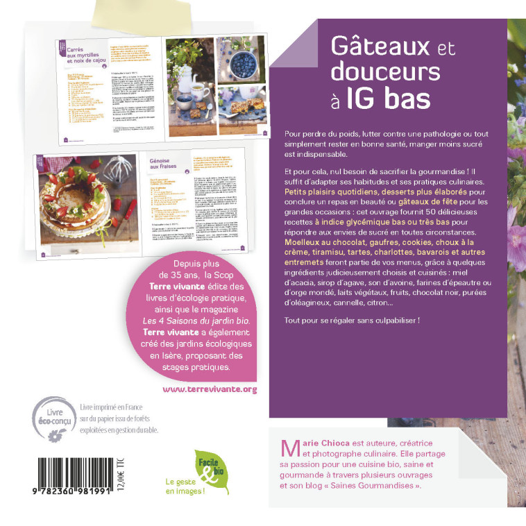 Gâteaux et douceurs à indice glycémique bas - Marie Chioca, Marie Chioca - TERRE VIVANTE