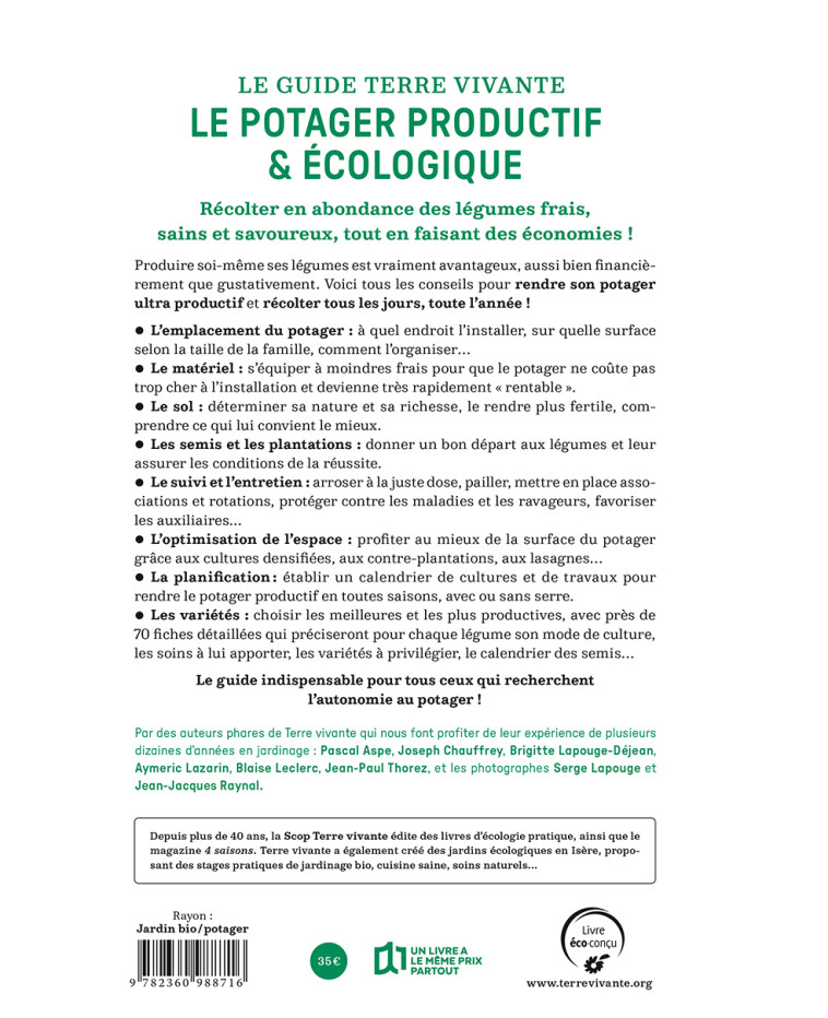 Le guide Terre vivante du potager productif et écologique - BLAISE LECLERC, Jean-Jacques Raynal, Aymeric Lazarin, PASCAL ASPE, Serge Lapouge, Joseph Chauffrey, Jean-Paul Thorez, Brigitte Lapouge-Déjean - TERRE VIVANTE