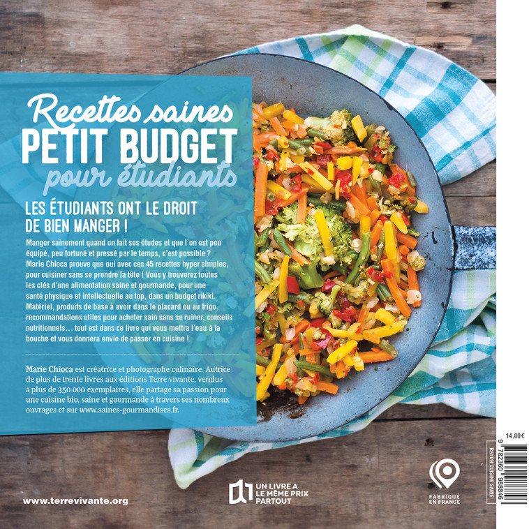 Recettes saines et petit budget pour étudiants - Marie Chioca - TERRE VIVANTE