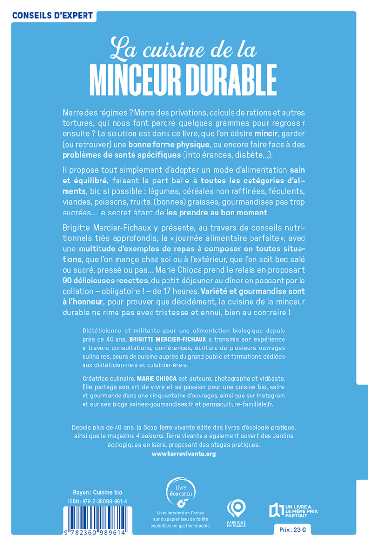 La cuisine de la minceur durable - Nouvelle édition - Marie Chioca, Brigitte Mercier-Fichaux, Marie Chioca, Brigitte Mercier-Fichaux - TERRE VIVANTE
