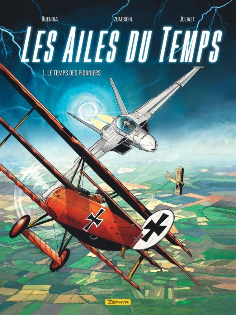 Les Ailes du temps - Tome 1 - Le temps des pionniers - Buendia Patrice Buendia Patrice, Zumbiehl Frédéric Zumbiehl Frédéric, Jolivet Olivier Jolivet Olivier,  Buendia Patrice,  ZUMBIEHL FREDERIC,  Jolivet Olivier,  Buendia Patrice,  ZUMBIEHL FREDERIC,  Jo