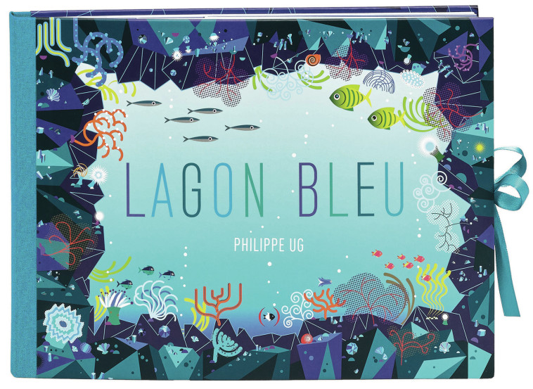 Lagon bleu - Philippe UG, Philippe UG - GRANDES PERSONN
