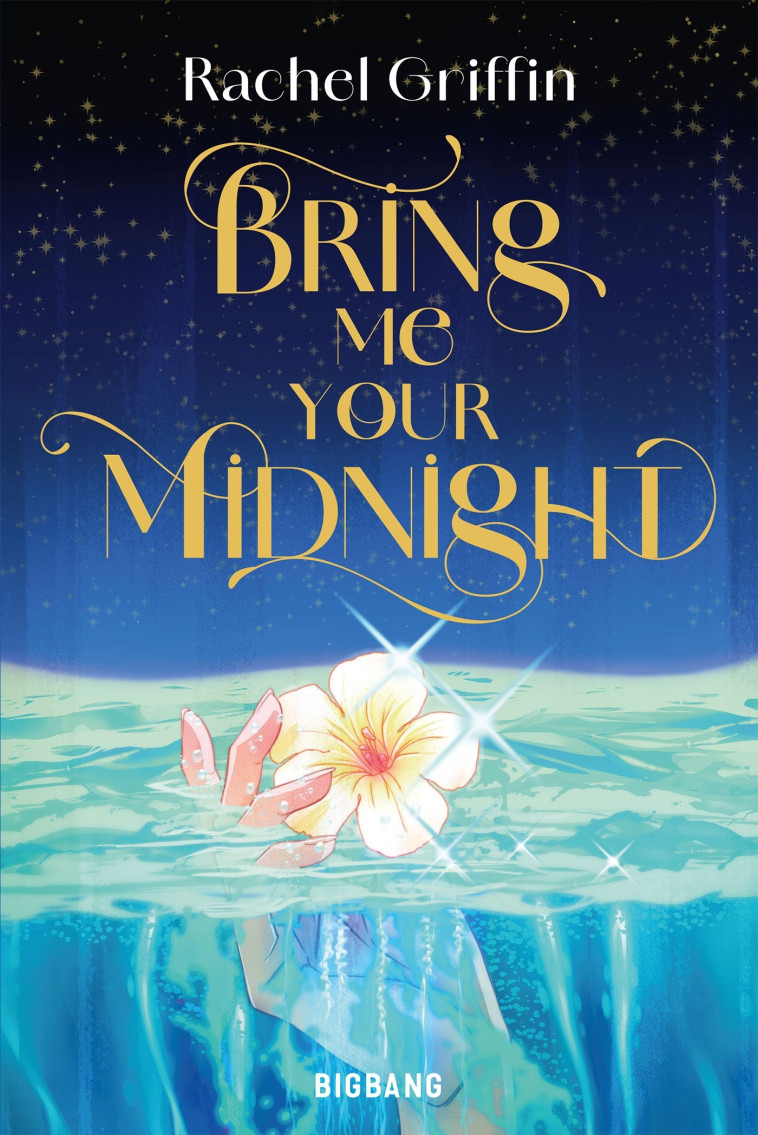 Bring Me Your Midnight - Rachel Griffin, Elise Nicoli, Marguerite Sauvage - BIGBANG