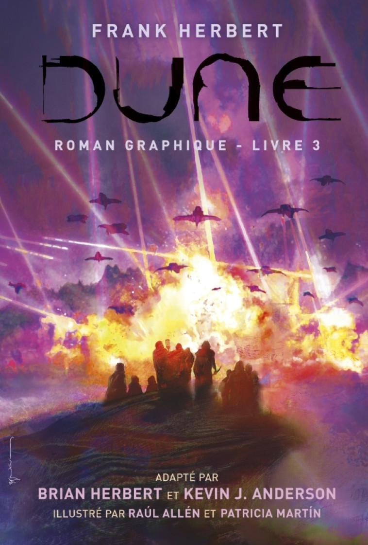 Dune, le roman graphique T3 - Herbert Brian Herbert Brian, Anderson Kevin J. Anderson Kevin J., Martin Patricia Martin Patricia, Allen Raul Allen Raul,  Herbert Brian,  Anderson Kevin J.,  Martin Patricia,  Allen Raul - HUGINN MUNINN
