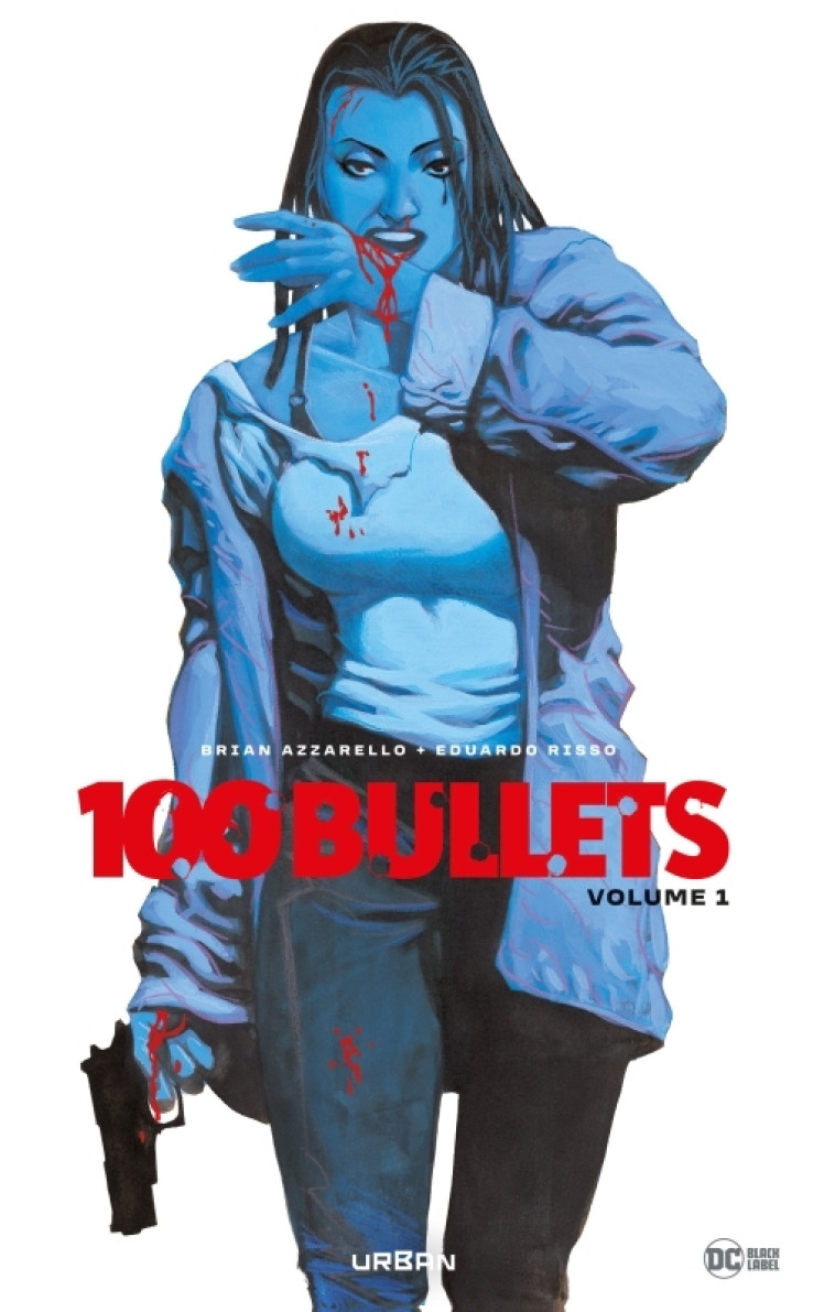 100 Bullets intégrale volume 1 - Azzarello Brian Azzarello Brian, Risso Eduardo Risso Eduardo,  Azzarello Brian,  Risso Eduardo,  Azzarello Brian,  Risso Eduardo - URBAN COMICS