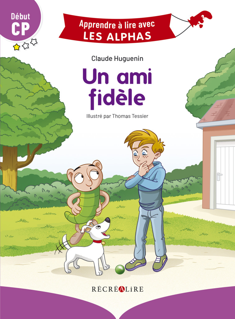 Un ami fidèle - Claude Huguenin, Thomas Tessier, Claude Huguenin, Thomas Tessier - RECREALIRE