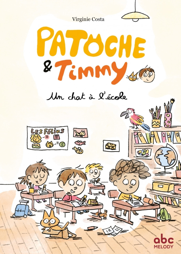 Patoche et Timmy - Un chat à l’école - Virginie COSTA - ABC MELODY