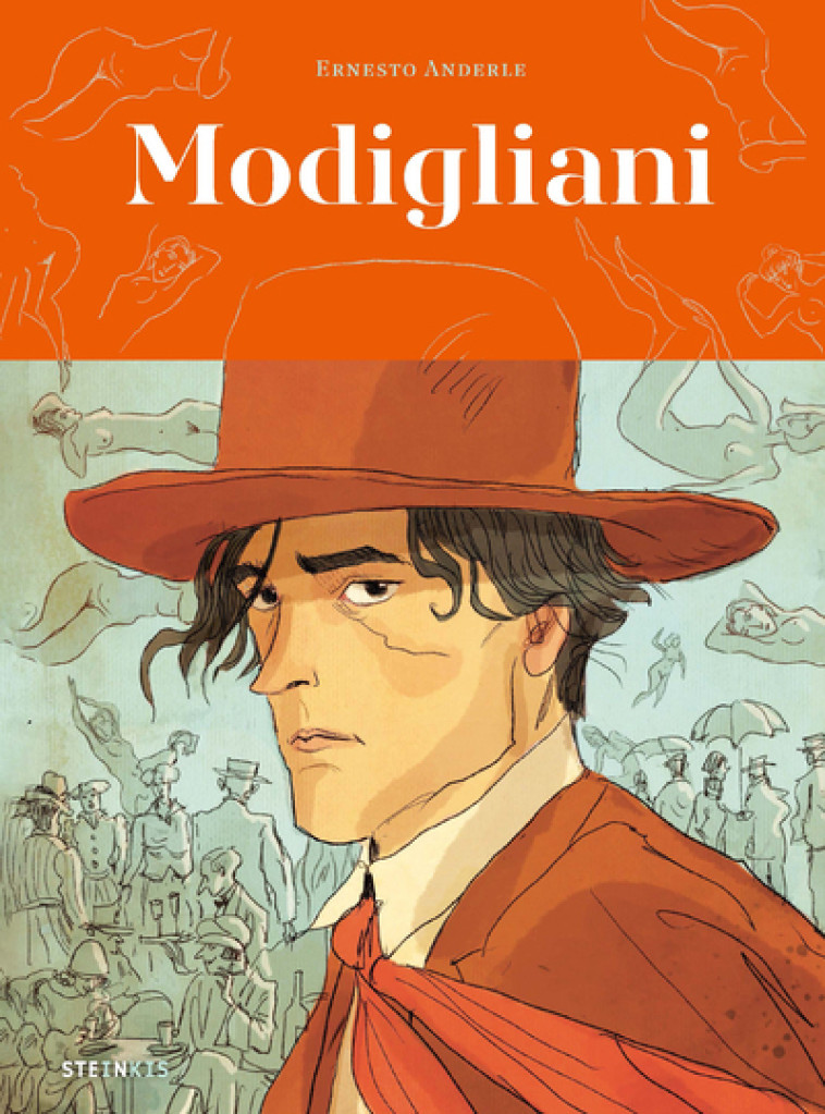 Modigliani - Ernesto Anderle, Agathe LAURIOT DIT PRÉVOST, Paolo BELLOMO, Ernesto Anderle, Agathe LAURIOT DIT PRÉVOST, Paolo BELLOMO - STEINKIS