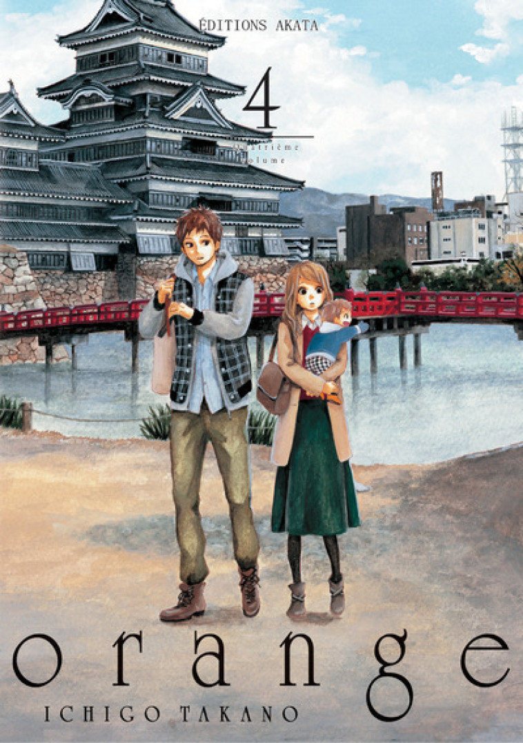orange - Tome 4 (VF) - Ichigo Takano, Chiharu Chujo - AKATA