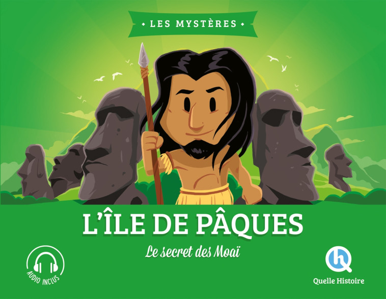 L'île de Pâques - XXX - QUELLE HISTOIRE