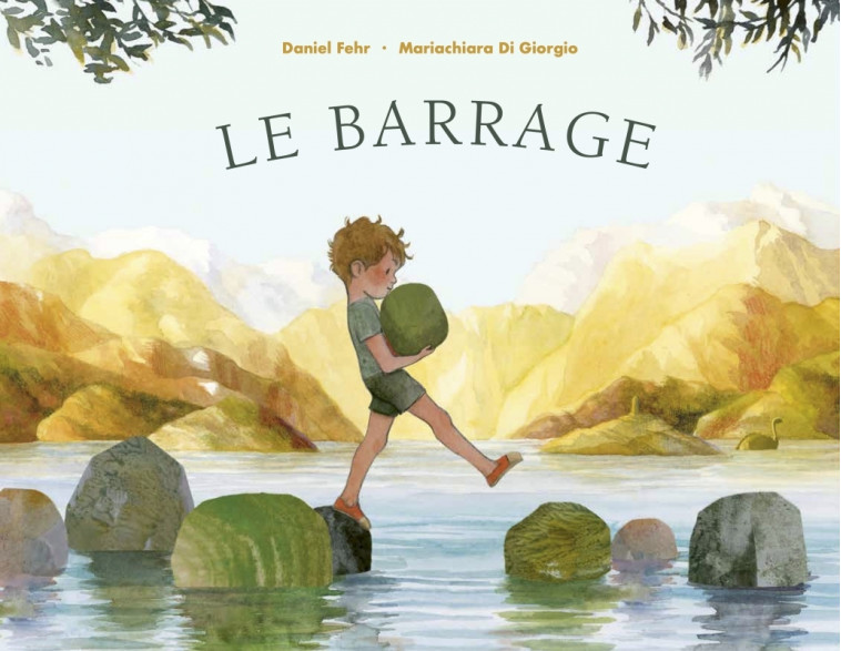 Le Barrage - Daniel FEHR, Mariachiara Di Giorgio, Laurence Gravier - DES ELEPHANTS