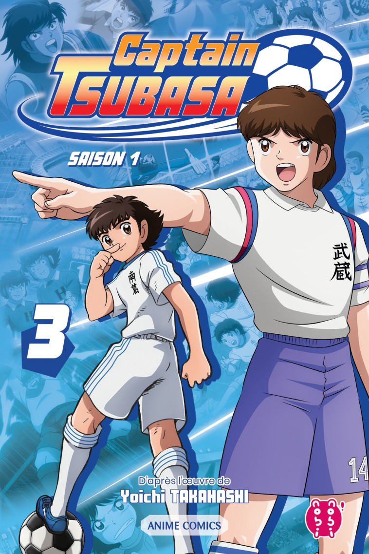 Captain Tsubasa - Saison 1 T03 - Yoichi Takahashi,  ,  Captain Tsubasa Committee - NOBI NOBI