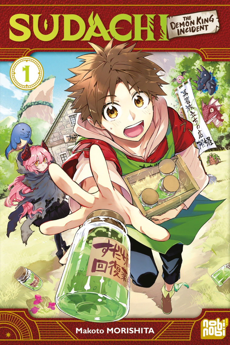 Sudachi - The Demon King Incident T01 - Makoto Morishita - NOBI NOBI