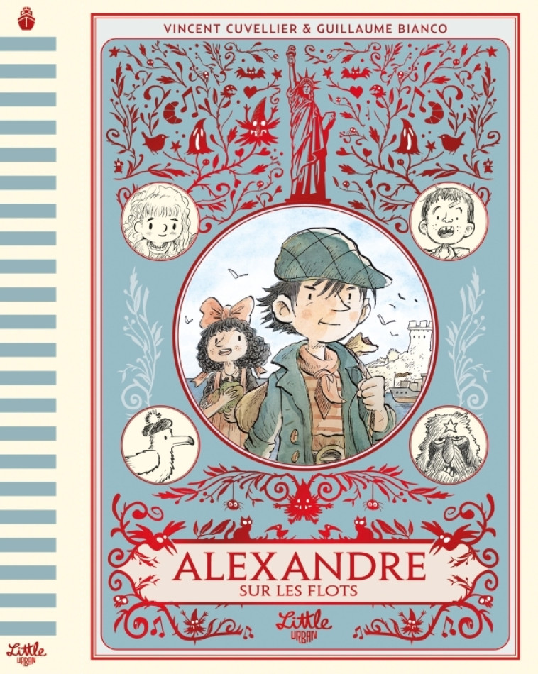 Alexandre sur les flots - Cuvellier Vincent Cuvellier Vincent, Bianco Guillaume Bianco Guillaume,  Cuvellier Vincent,  Bianco Guillaume,  Cuvellier Vincent,  Bianco Guillaume - LITTLE URBAN