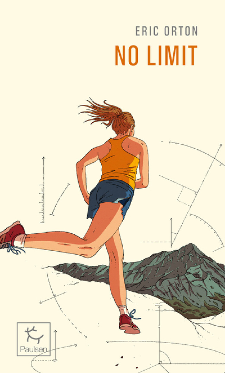 No Limit - Le trail en harmonie - Eric Orton, Jean-Philippe Lefief - PAULSEN