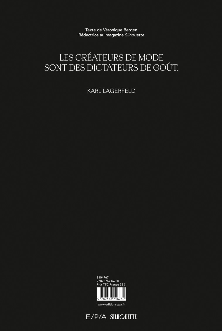 Karl Lagerfeld - Silhouette Silhouette,  Silhouette, Véronique Bergen, Véronique Bergen - EPA