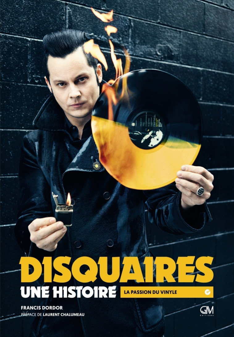 Les disquaires, une histoire -La passion du Vinyle Ed.Deluxe - Francis Dordor - GM EDITIONS