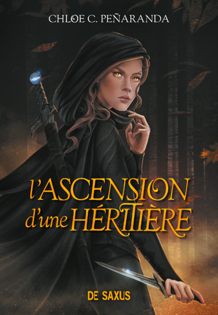 L'Ascension d'une héritière (broché) - Tome 01 - Chloe C. Peñaranda, Christophe Rosson, Chloe C. Peñaranda, Christophe Rosson - DE SAXUS