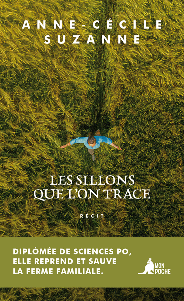 Les Sillons que l'on trace - Anne-Cécile Suzanne, Anne-Cécile Suzanne - MON POCHE