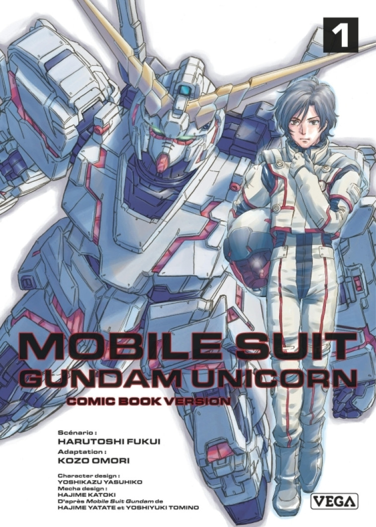 Mobile Suit Gundam Unicorn - Tome 1 -  KOUZOH Ohmori,  Harutoshi Fukui,  KOUZOH Ohmori,  Harutoshi Fukui - VEGA DUPUIS