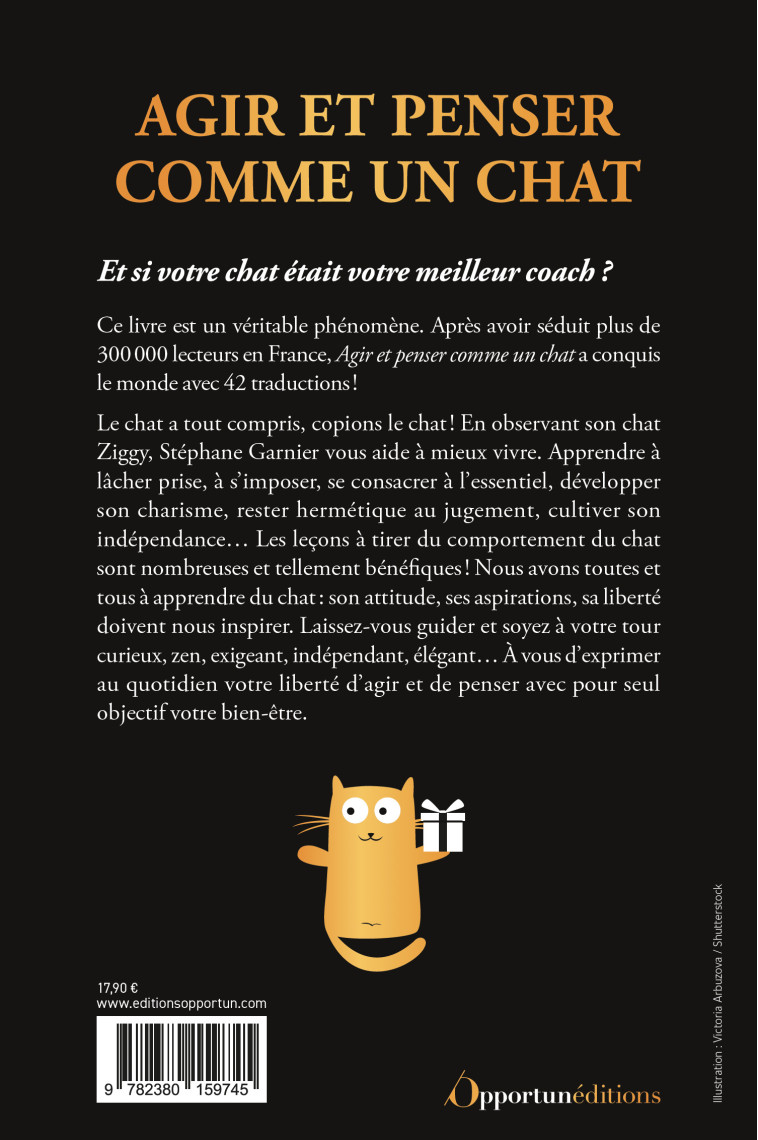 Agir et penser comme un chat - édition collector - Stéphane Garnier - OPPORTUN