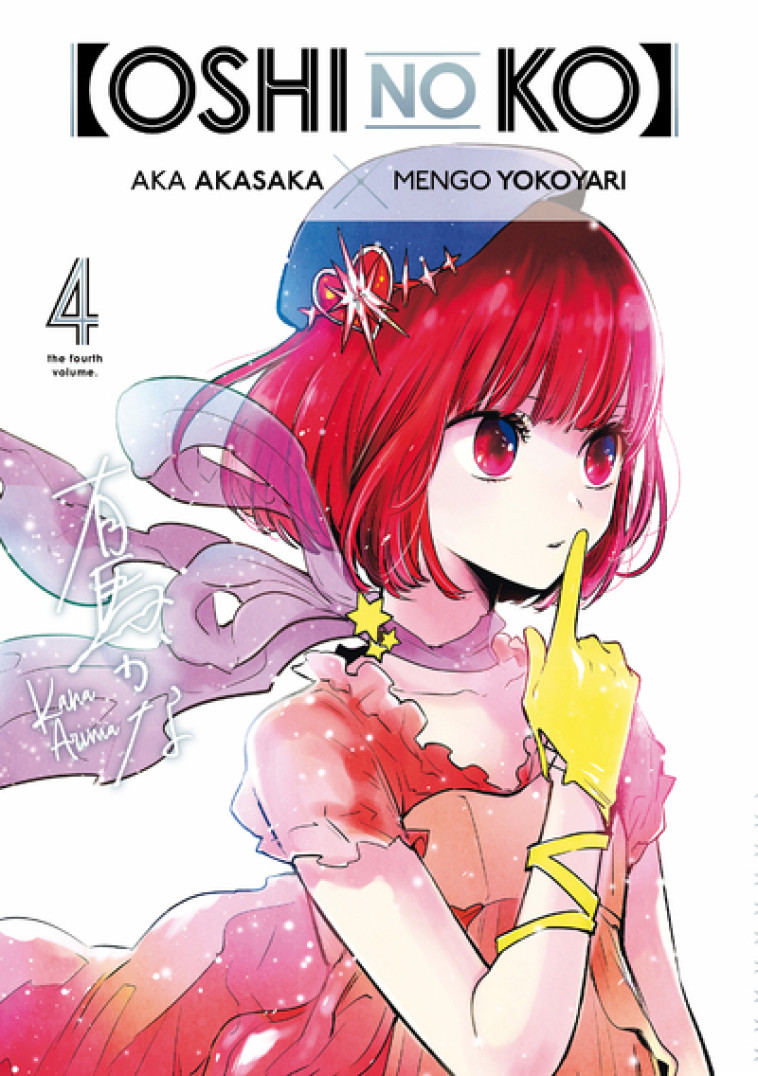 Oshi no ko - Tome 4 - Aka Akasaka, Mengo Yokoyari, Nesrine Mezouane - KUROKAWA