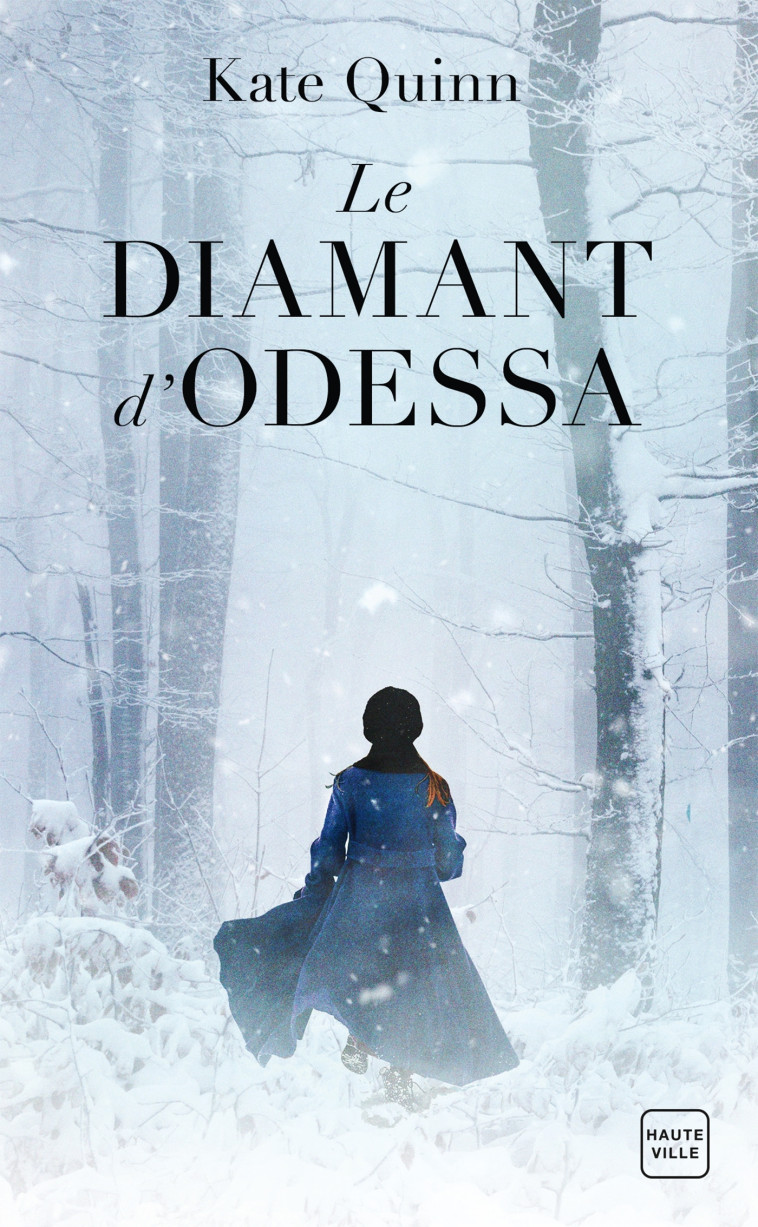 Le Diamant d'Odessa - Kate Quinn, Agnès Jaubert - HAUTEVILLE