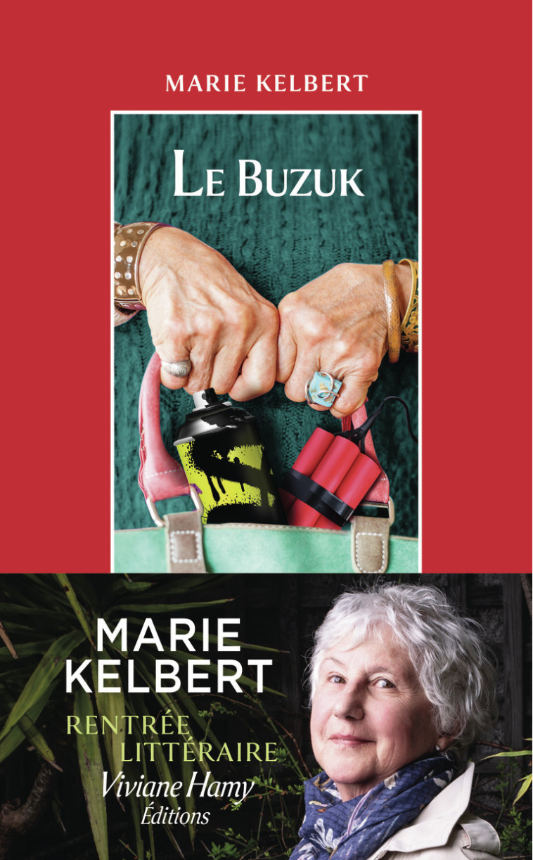 Le Buzuk - Marie Kelbert, Marie Kelbert - VIVIANE HAMY
