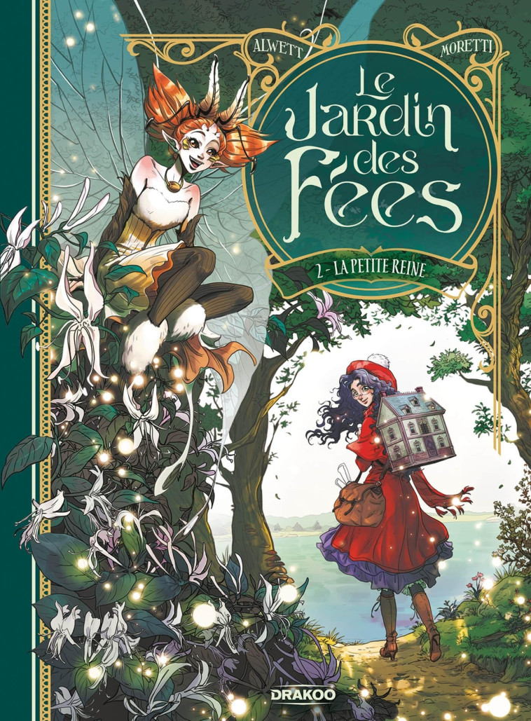 Le Jardin des fées - vol. 02/2 - Nora Moretti, Audrey Alwett - DRAKOO