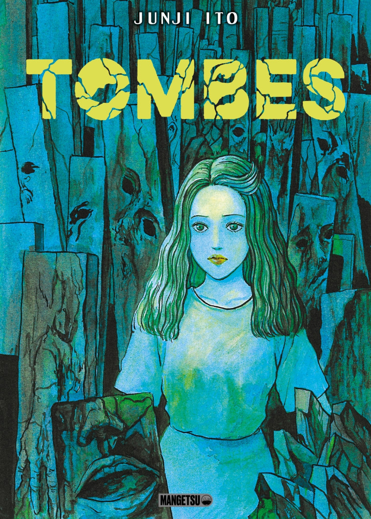 Tombes - Junji Ito, Anaïs Koechlin, Virginie Nebbia, Junji Ito, Anaïs Koechlin, Virginie Nebbia - MANGETSU