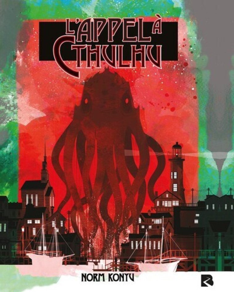 L'appel à Cthulhu - Norm Konyu, David Guélou, Norm Konyu, David Guélou, David Guélou - BLACK RIVER