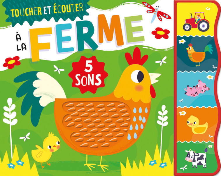 TOUCHER ET ÉCOUTER - À LA FERME - Atelier Cloro Atelier Cloro, Sarah Wade,  Atelier Cloro, Sarah Wade - 1 2 3 SOLEIL