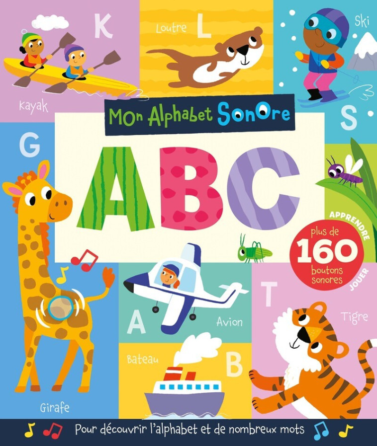 MON ALPHABET SONORE - ABC - Collectif Collectif,  Collectif,  Collectif - 1 2 3 SOLEIL