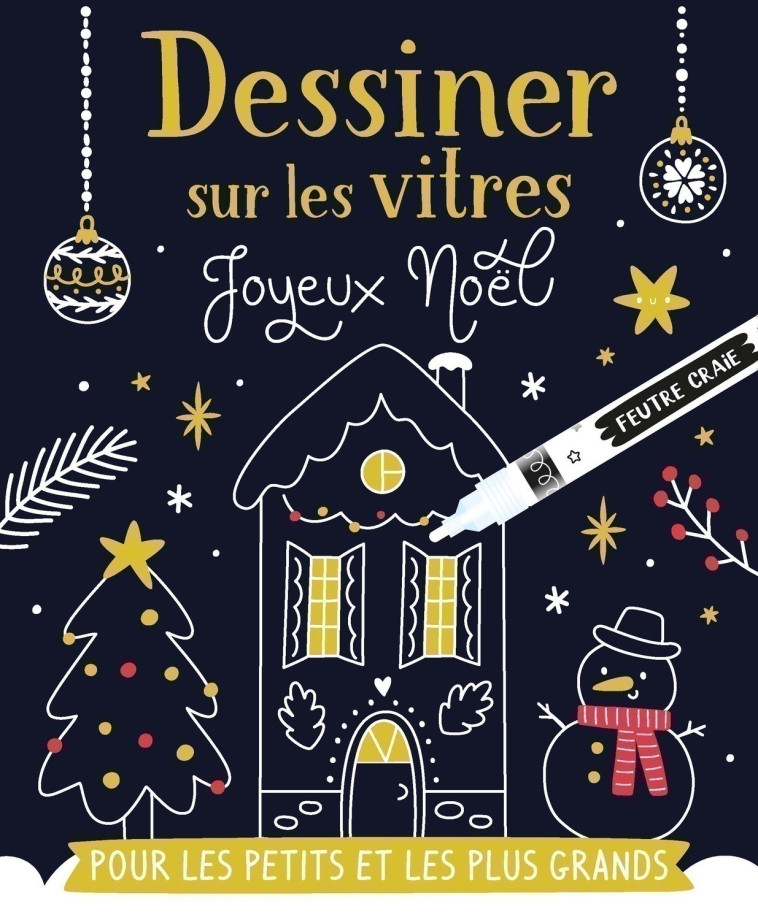 DESSINER SUR LES VITRES - DESSINER SUR LES VITRES - NOËL - Atelier Cloro Atelier Cloro,  Atelier Cloro,  Atelier Cloro - 1 2 3 SOLEIL