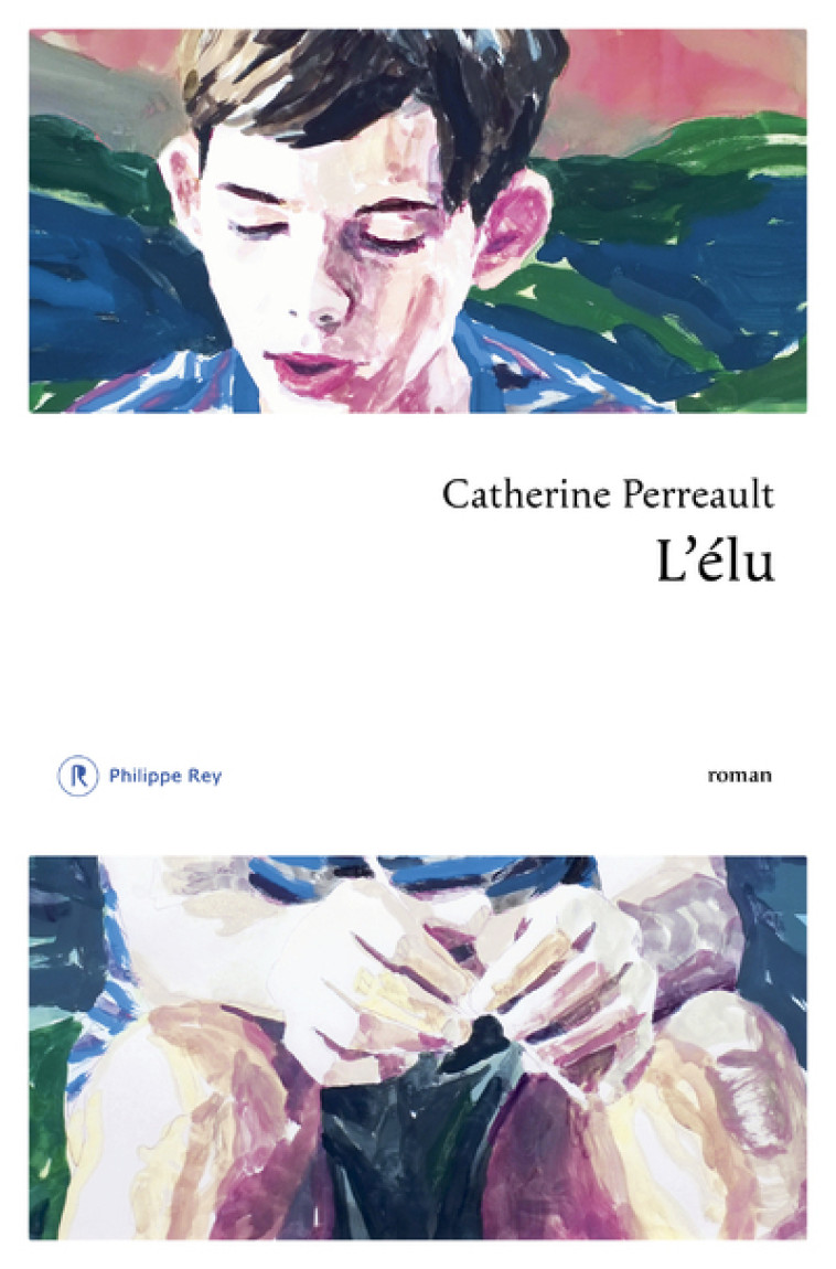 L'élu - Catherine Perreault, Catherine Perreault - REY
