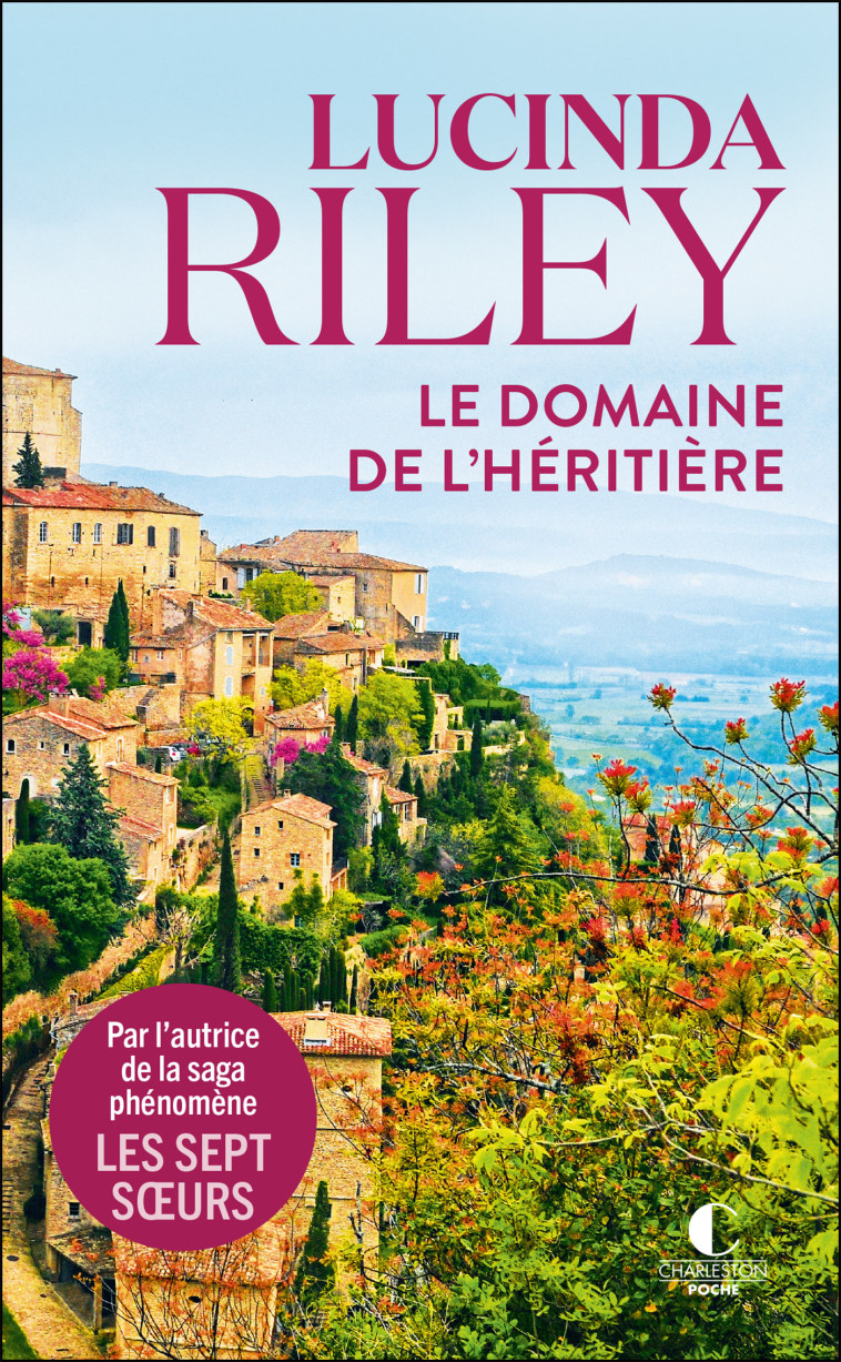 Le Domaine de l’héritière - Lucinda Riley, Jocelyne Barsse, Lucinda Riley, Jocelyne Barsse - CHARLESTON