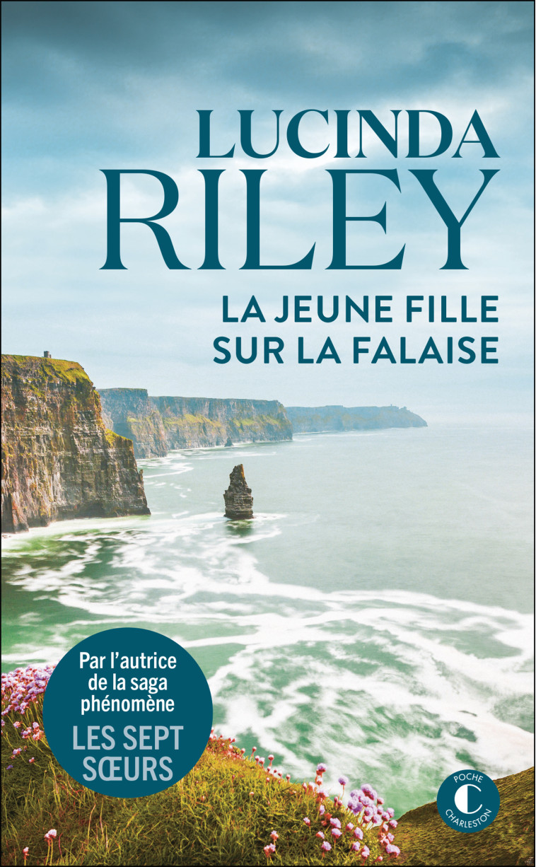 La jeune fille sur la falaise - Lucinda Riley, Jocelyne Barsse, Lucinda Riley, Jocelyne Barsse - CHARLESTON