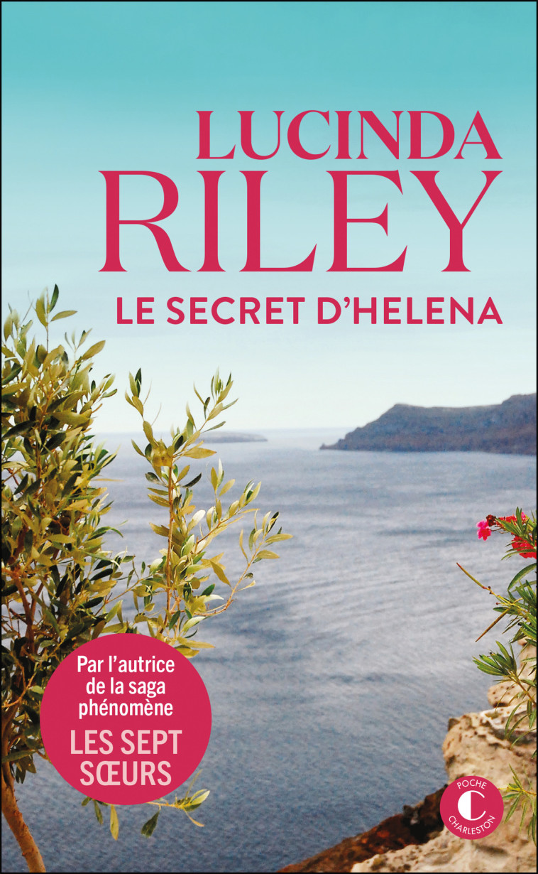 Le Secret d'Helena - Lucinda Riley, Elisabeth Luc, Lucinda Riley, Elisabeth Luc - CHARLESTON