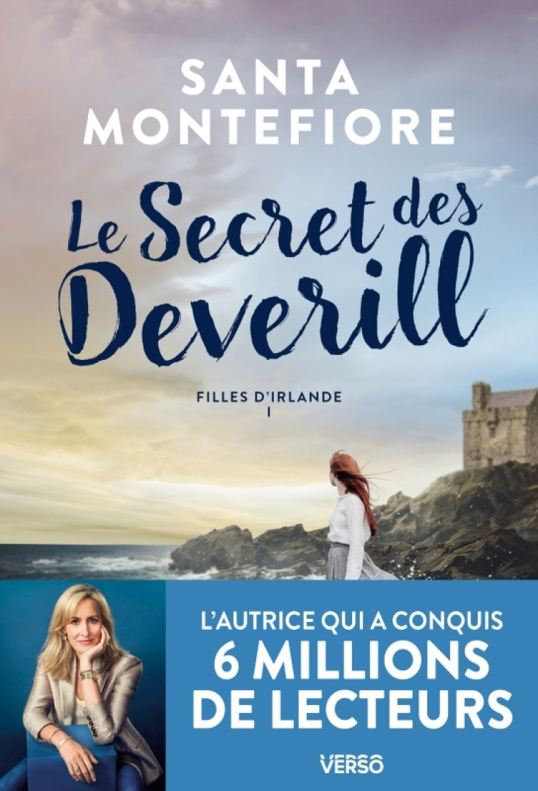 Le Secret des Deverill - SANTA MONTEFIORE, SANTA MONTEFIORE, Dominique Haas, Stéphanie Leigniel - VERSO