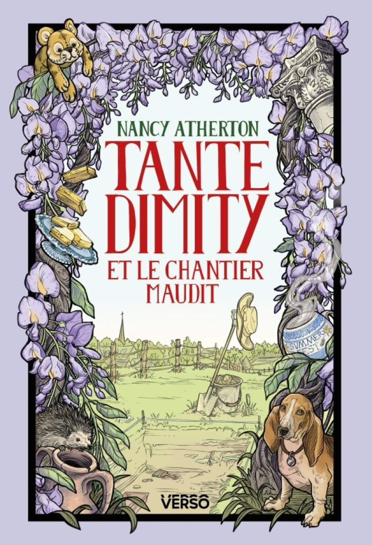 Tante Dimity et le chantier maudit - Nancy Atherton, Nancy Atherton, Nicolas Ancion, Axelle Demoulin - VERSO