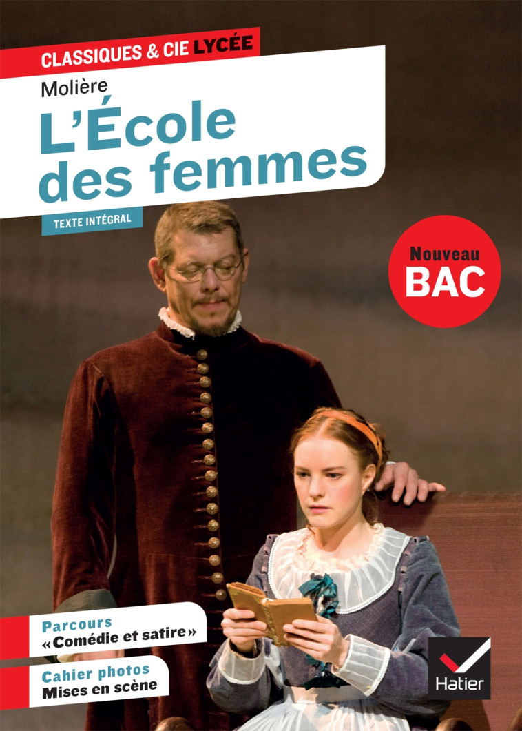 L'École des femmes - Molière Molière, Jean-Baptiste Molière (Poquelin dit) - HATIER