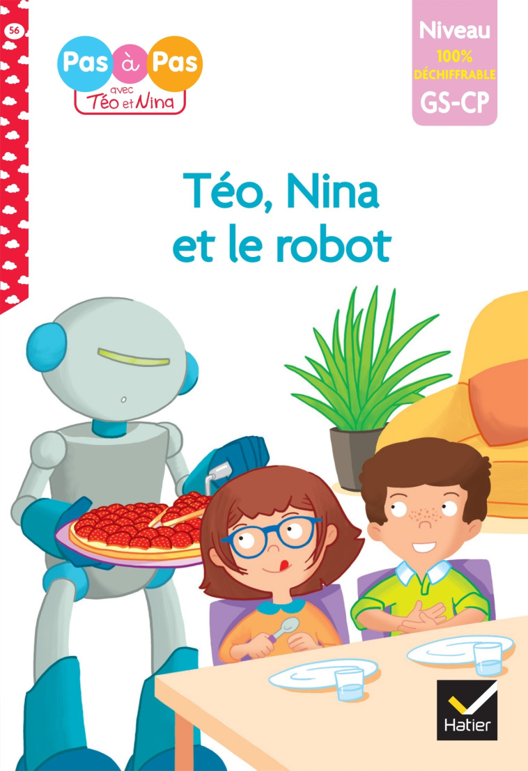 Téo et Nina - premières lectures 100% déchiffrable - Téo et Nina et le robot - Isabelle Chavigny, Marie-Hélène Van Tilbeurgh, Isabelle Chavigny, Marie-Hélène Van Tilbeurgh - HATIER
