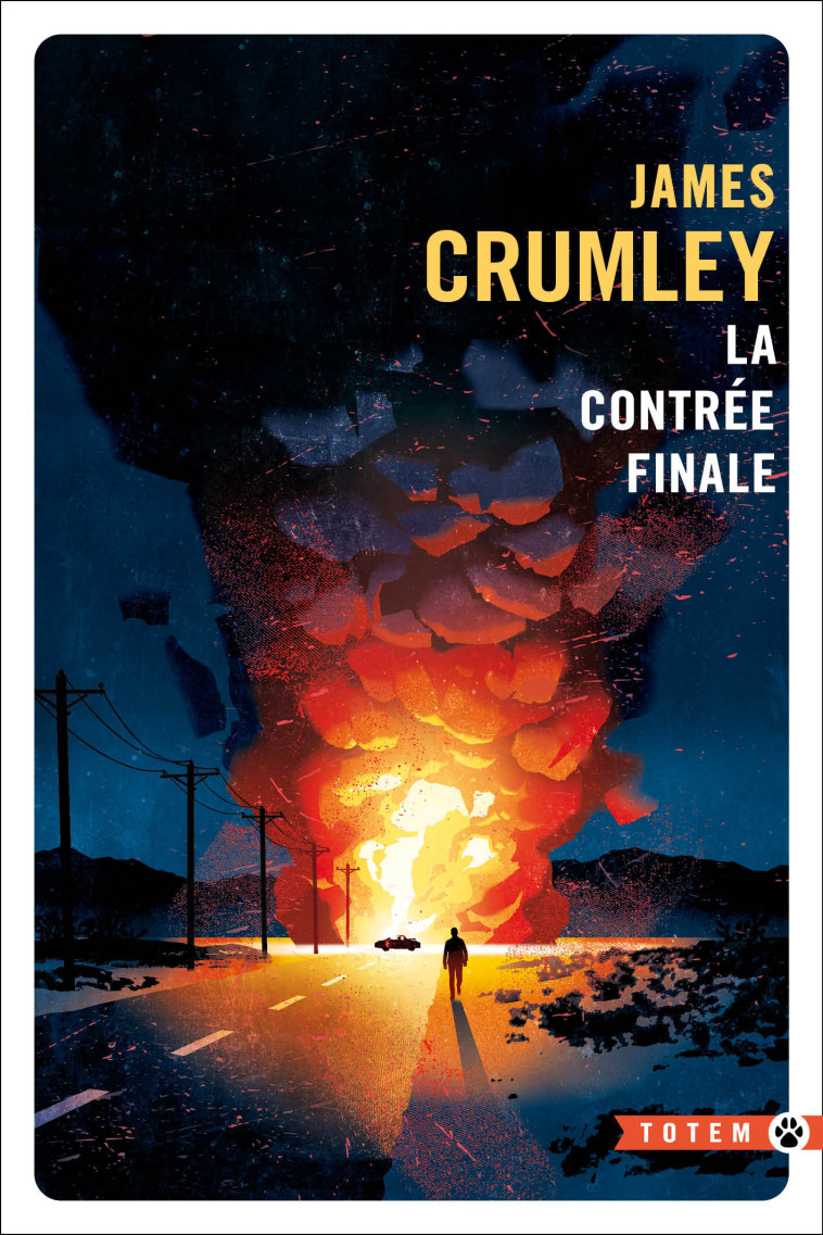 La contrée finale - James Crumley, Jacques Mailhos, James Crumley, Jacques Mailhos - GALLMEISTER