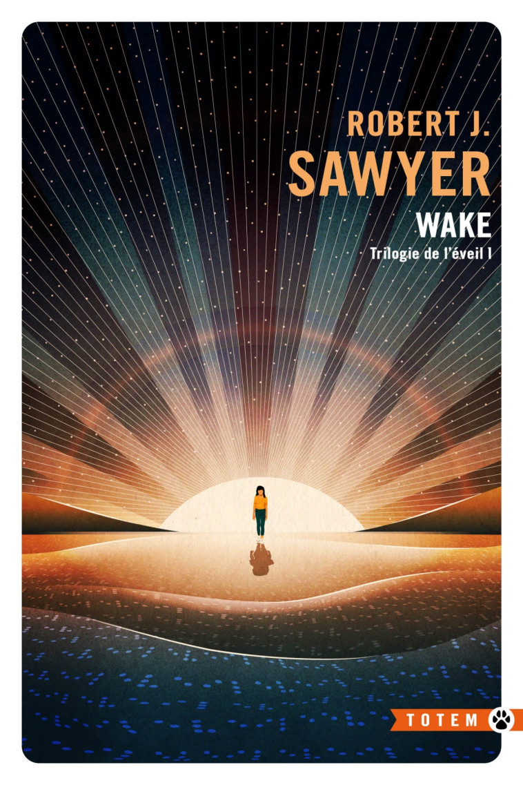 Trilogie de l'éveil I : wake - Robert J. Sawyer, Robert J. Sawyer - GALLMEISTER