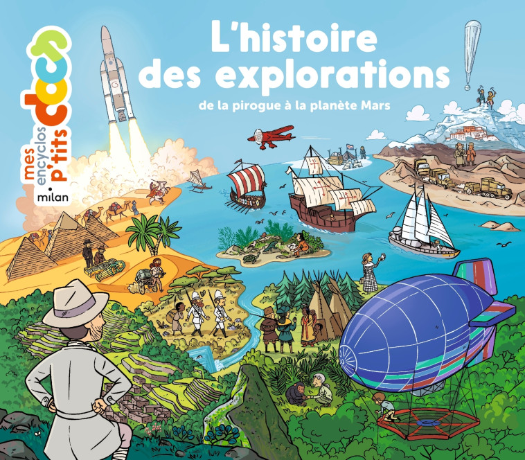 L'histoire des explorations - Stéphanie Ledu, Stéphane Frattini, Benjamin Strickler, Stéphanie Ledu, Stéphane Frattini, Benjamin Strickler - MILAN