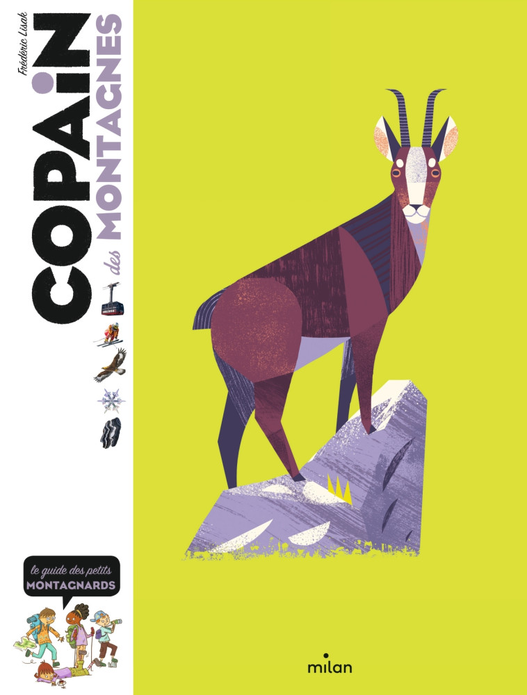 Copain des montagnes - Frédéric LISAK,  , Benjamin Flouw, Frédéric LISAK,  , Benjamin Flouw - MILAN