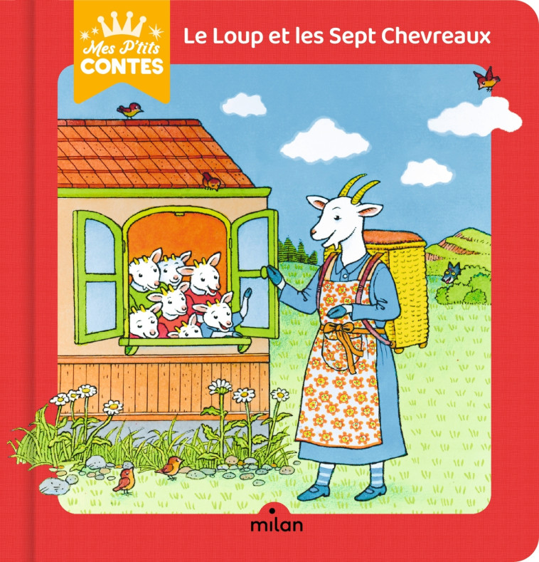 Le loup et les sept chevreaux - Volker Theinhardt, Camille Moreau - MILAN