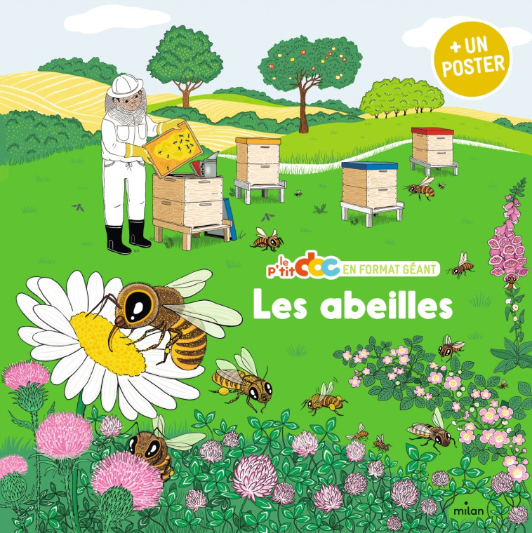 Les abeilles - format géant - Stéphanie Ledu, Emiri Hayashi - MILAN
