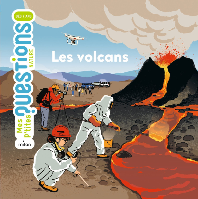 Les volcans - Arnaud Guérin, Vincent Roche, Arnaud Guérin, Vincent Roche - MILAN